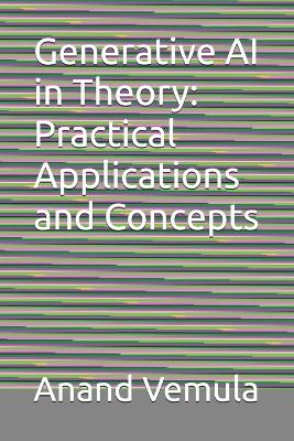 Book cover for Generative AI in Theory