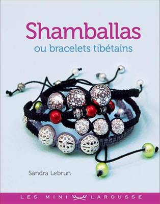 Book cover for Shamballas Ou Bracelets Tibetains