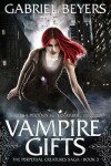 Book cover for Vampire Gifts