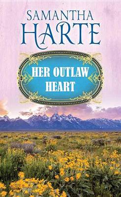 Book cover for Her Outlaw Heart