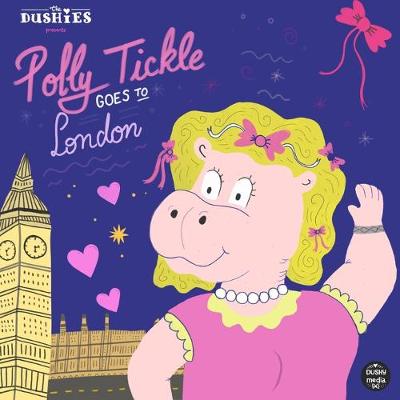 Book cover for Polly Tickle Goes to London