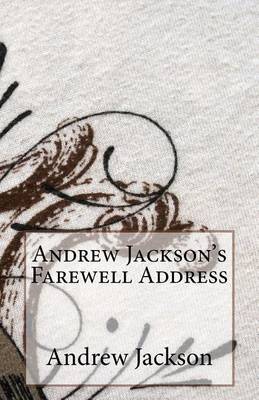 Book cover for Andrew Jackson's Farewell Address