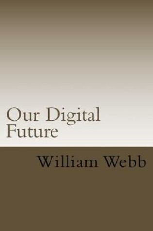 Cover of Our Digital Future