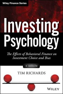 Book cover for Investing Psychology: The Effects of Behavioral Finance on Investment Choice and Bias