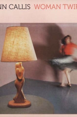 Cover of Jo Ann Callis – Woman Twirling