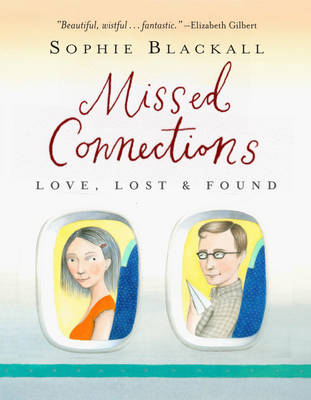 Book cover for Missed Connections Love, Lost & Found