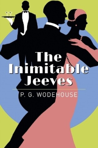 Cover of The Inimitable Jeeves