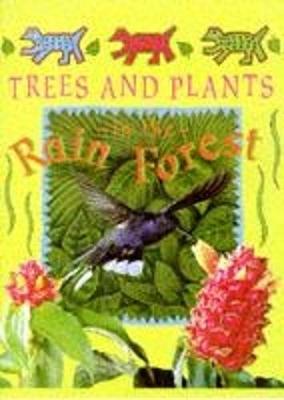 Cover of Trees and Plants of the Rainforest