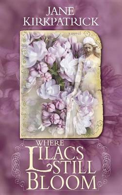 Book cover for Where Lilacs Still Bloom