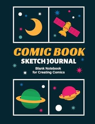 Book cover for Comic Book Sketch Journal