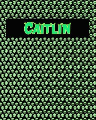 Book cover for 120 Page Handwriting Practice Book with Green Alien Cover Caitlin