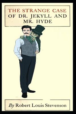 Book cover for The Strange Case of Dr. Jekyll and Mr. Hyde (An Annotated)