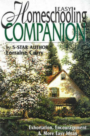 Cover of Easy Homeschooling Companion