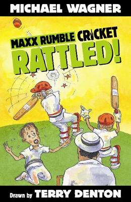 Book cover for Maxx Rumble Cricket 1: Rattled!