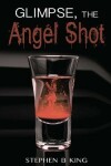 Book cover for Glimpse, The Angel Shot