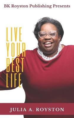 Book cover for Live Your Best Life