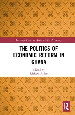 Cover of The Politics of Economic Reform in Ghana