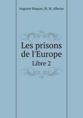 Book cover for Les prisons de l'Europe Libre 2