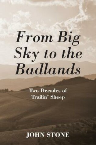 Cover of From Big Sky to the Badlands