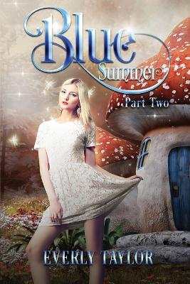 Cover of Blue Summer Part Two