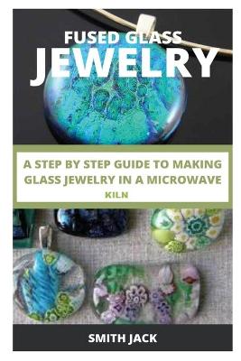 Book cover for Fused Glass Jewelry