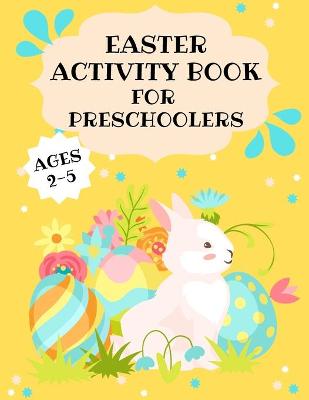 Book cover for Easter Activity Book for Preschoolers