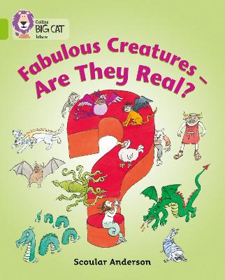 Book cover for Fabulous Creatures – Are they Real?