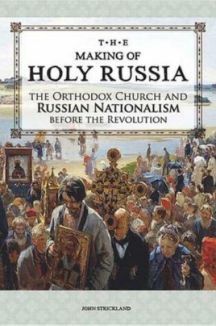 Cover of Making of Holy Russia