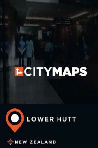 Cover of City Maps Lower Hutt New Zealand