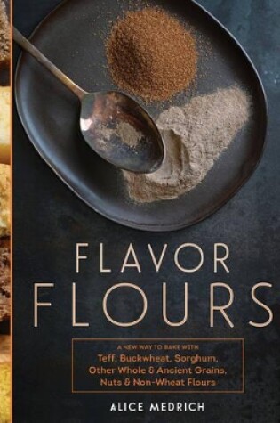 Cover of Flavor Flours