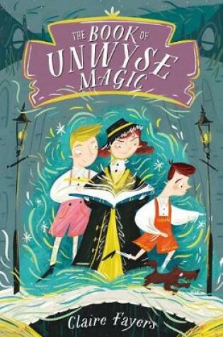 Cover of The Book of Unwyse Magic