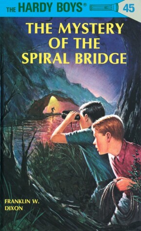 Book cover for Hardy Boys 45: the Mystery of the Spiral Bridge