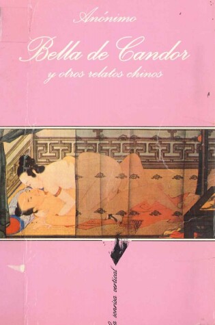 Cover of Bella de Candor y Otros Relatos Chinos