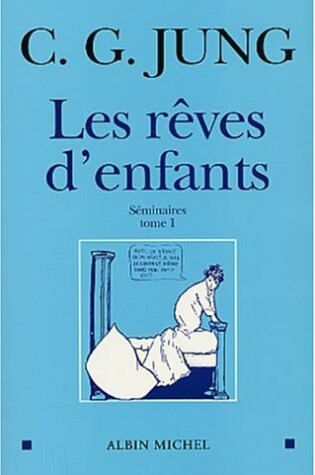 Cover of Reves D'Enfants - Tome 1 (Les)