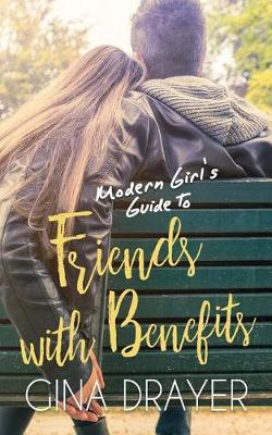 Cover of Modern Girl's Guide to Friends With Benefits