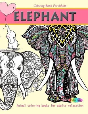Book cover for Elephant coloring book for adults