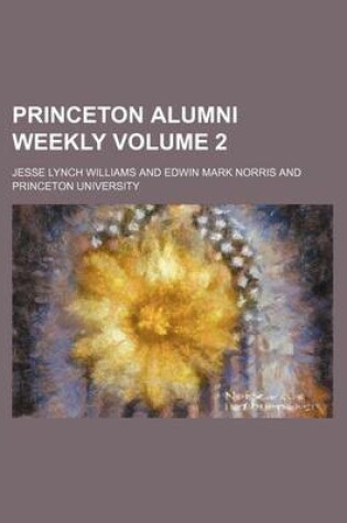 Cover of Princeton Alumni Weekly Volume 2