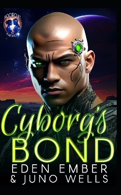 Book cover for Cyborg's Bond