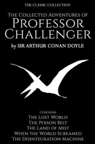 Cover of The Collected Adventures of Professor Challenger