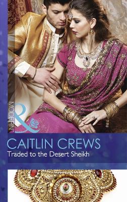 Book cover for Traded To The Desert Sheikh