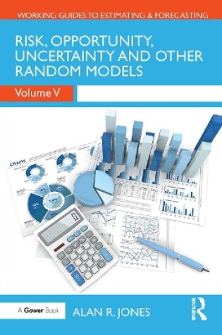 Cover of Risk, Opportunity, Uncertainty and Other Random Models