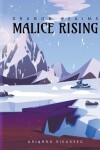 Book cover for Malice Rising