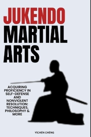 Cover of Jukendo Martial Arts