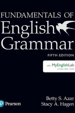 Cover of Fundamentals of English Grammar Student Book with MyLab English, 5e