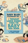 Book cover for I Thought Labor Ended When the Baby Was Born