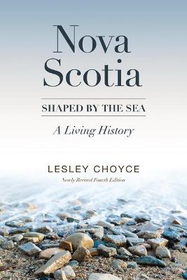 Book cover for Nova Scotia: Shaped by the Sea