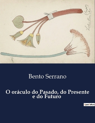 Book cover for O or�culo do Pasado, do Presente e do Futuro