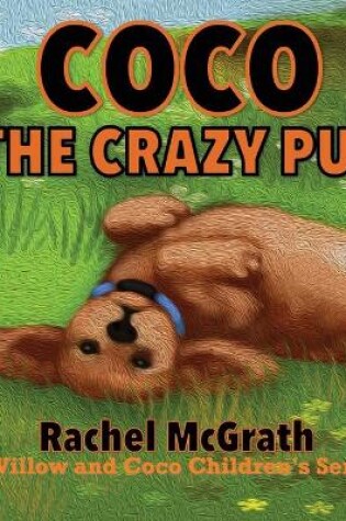 Cover of Coco the Crazy Pup