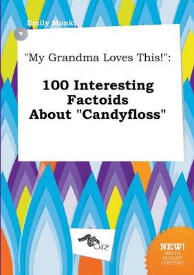 Book cover for My Grandma Loves This!