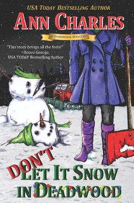 Book cover for Don't Let it Snow in Deadwood